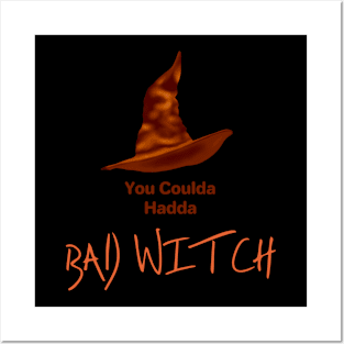 Coulda Hadda Bad Witch Full Orange Posters and Art